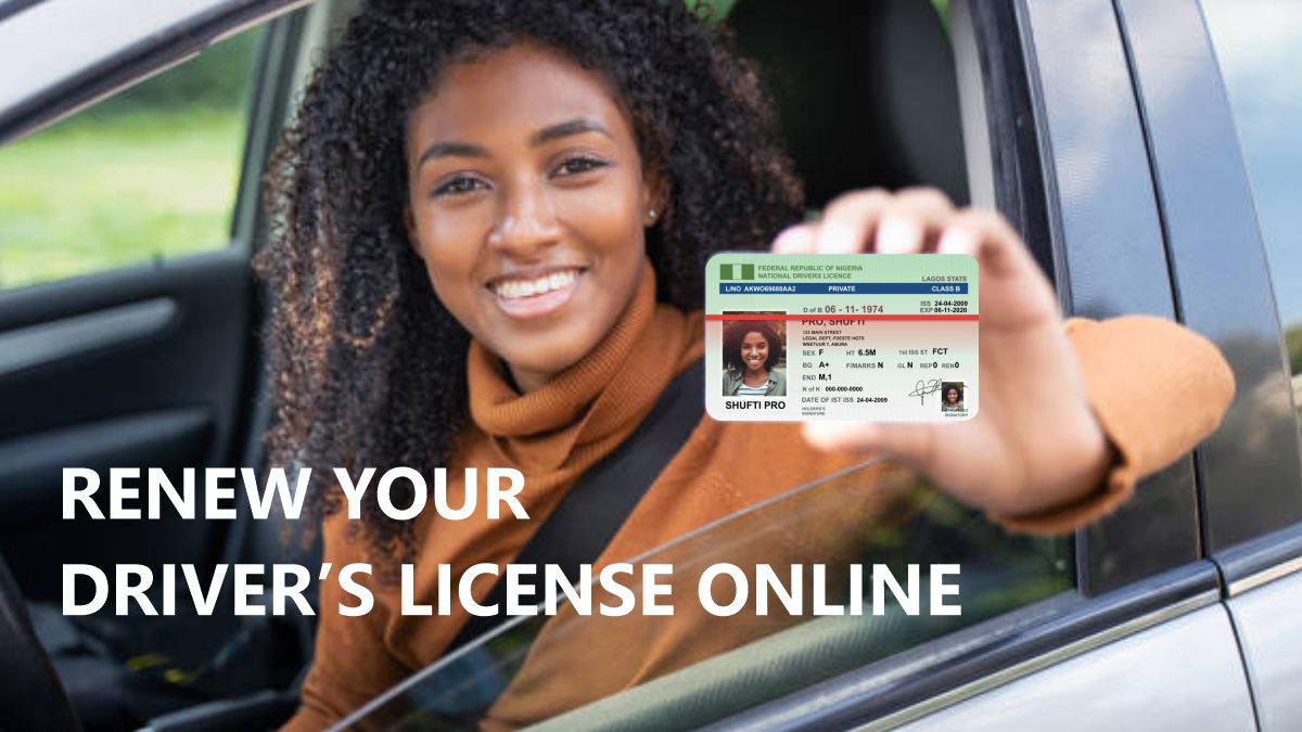 How To Renew Your Driver's License Online In Nigeria - Ug Tech Mag