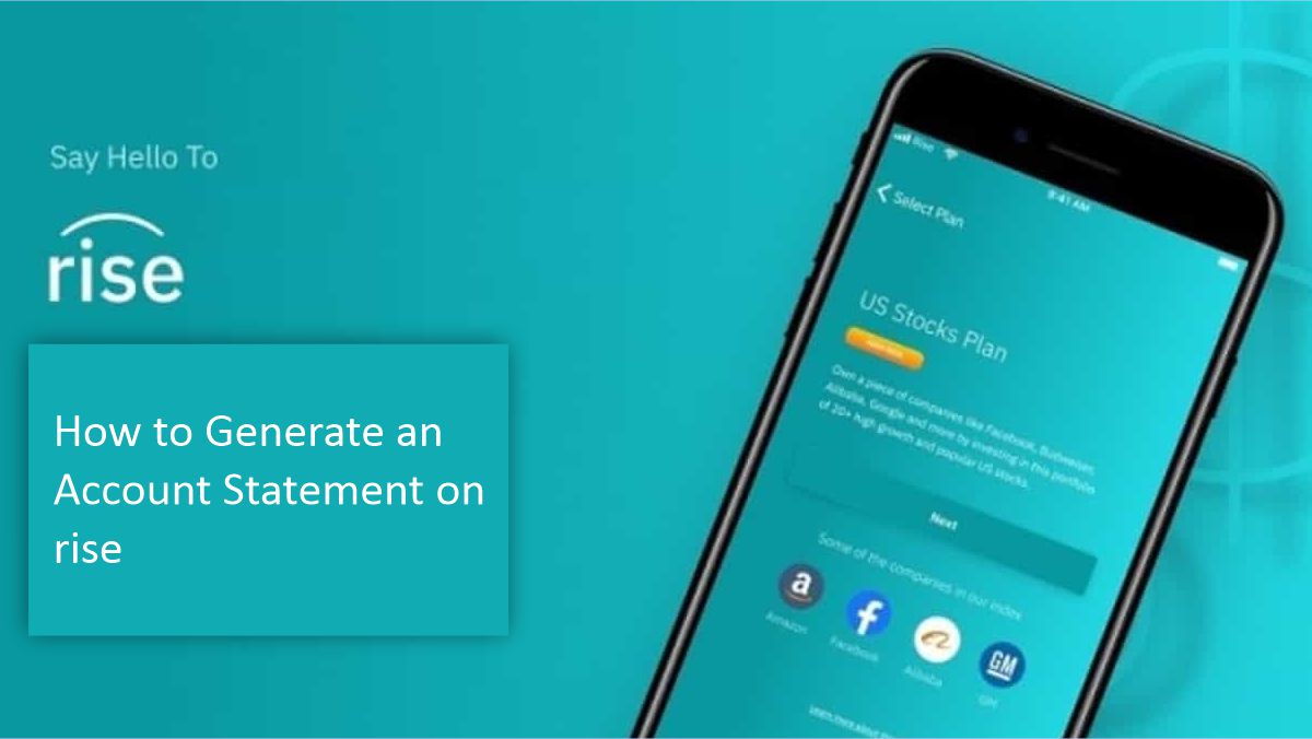 how-to-generate-an-account-statement-on-rise-ug-tech-mag