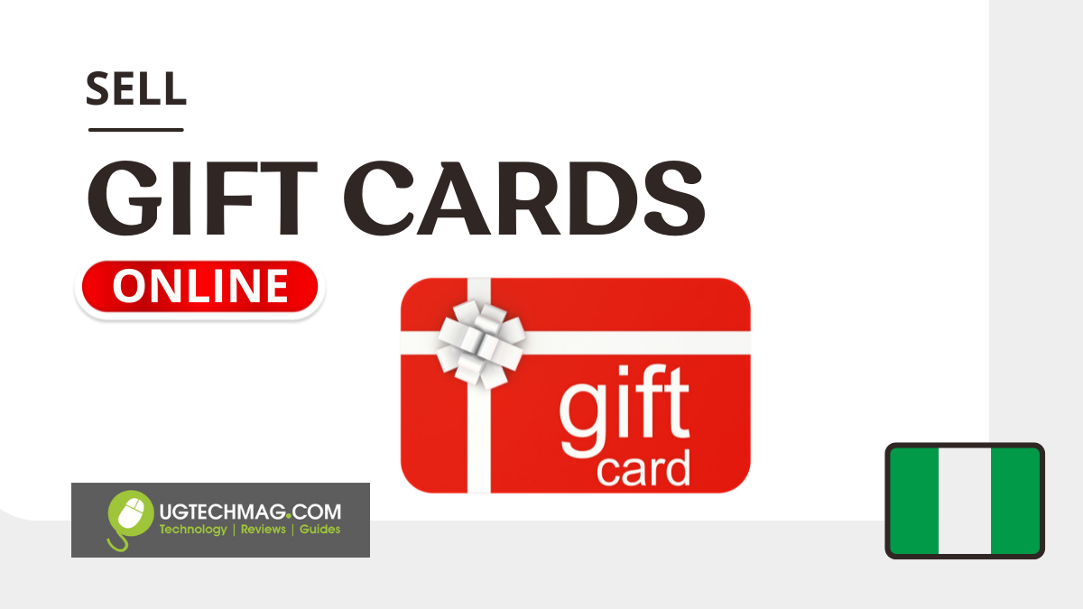 7 Best Apps to Sell Gift Cards in Nigeria for 2024