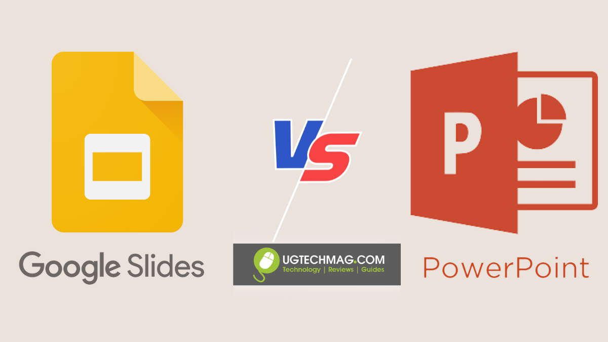 Google Slides Vs. PowerPoint - Ug Tech Mag