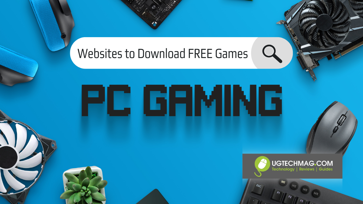 Top 7 Websites to Download PC Games for - Ug Mag