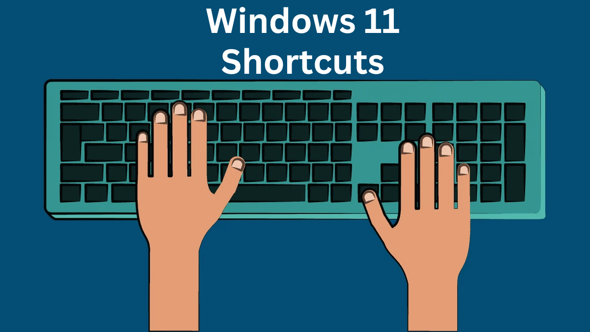 These Windows 11 KeyBoard Shortcuts Will Save Your Time