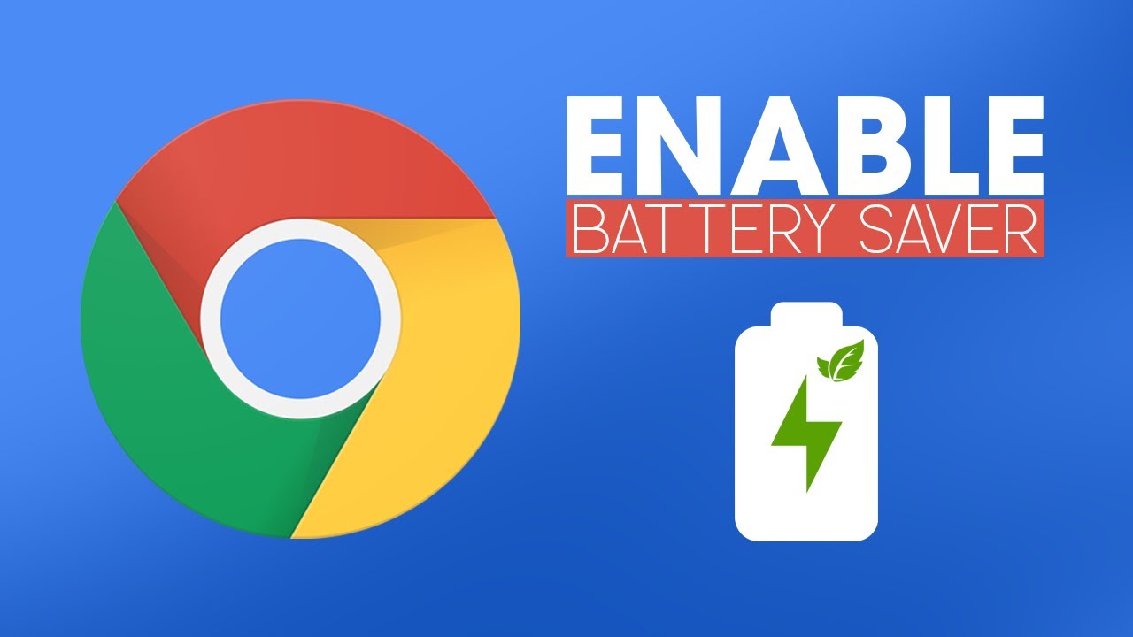 how-to-enable-battery-saver-mode-in-google-chrome