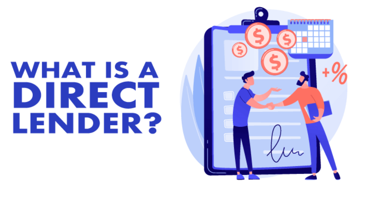 Choosing A Direct Lender: The Pros And Cons